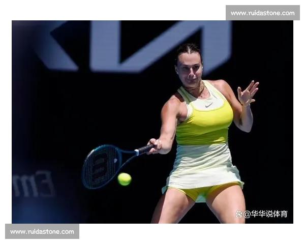 一战封神！萨巴伦卡比赛回放，让人拍案叫绝的精彩瞬间